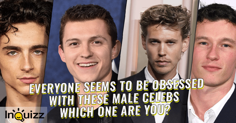 Everyone Seems to Be Obsessed with These Five Male Celebs – Which One