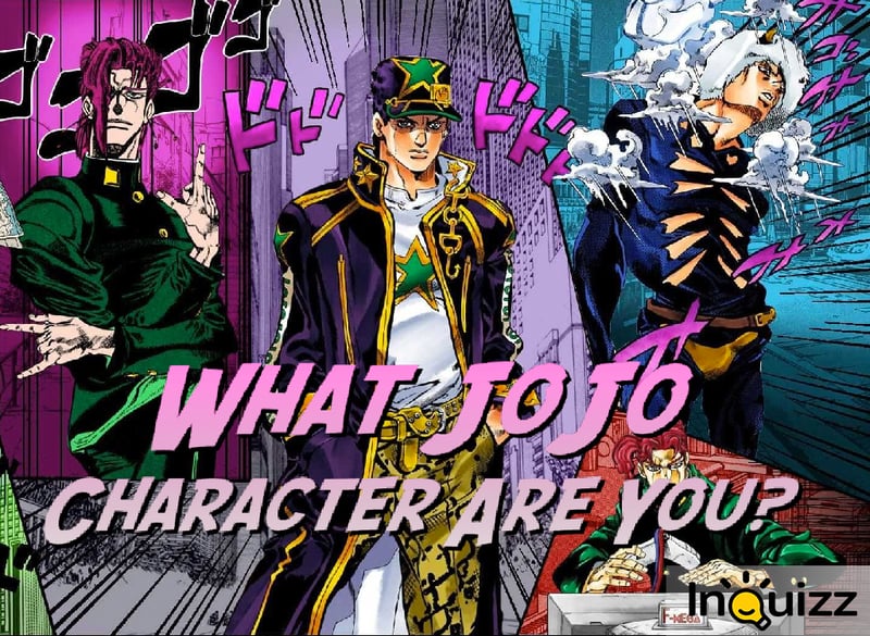 Which JoJo Character Are You?